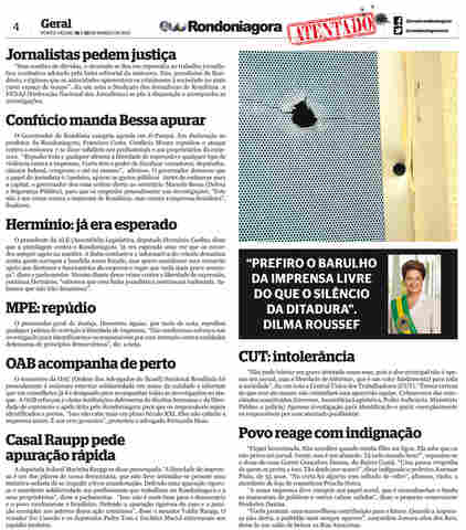 Jornalistas pedem justiça contra criminosos que atiraram na sede do grupo Rondoniagora