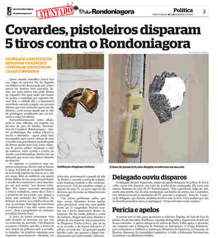 Pistoleiros covardes disparam tiros em sede do Jornal Rondoniagora