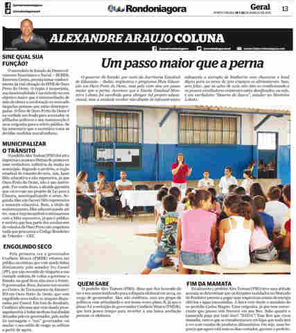 Coluna do Alexandre Araújo; Um passo maior que a perna