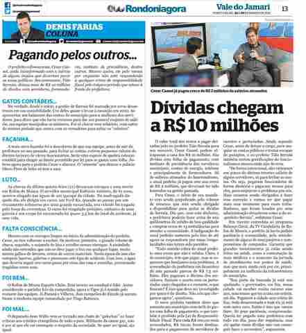 Coluna do Denis Faria; Pagando pelos outros