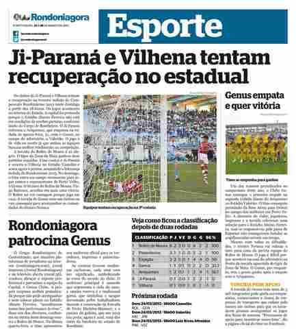 Ji-Paraná e Vilhena tentam recuperação no estadual; Rondoniagora patrocina Genus