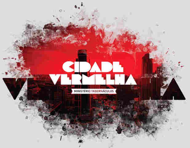 Cidade Vermelha: Banda cristã Tabernáculus grava novo CD