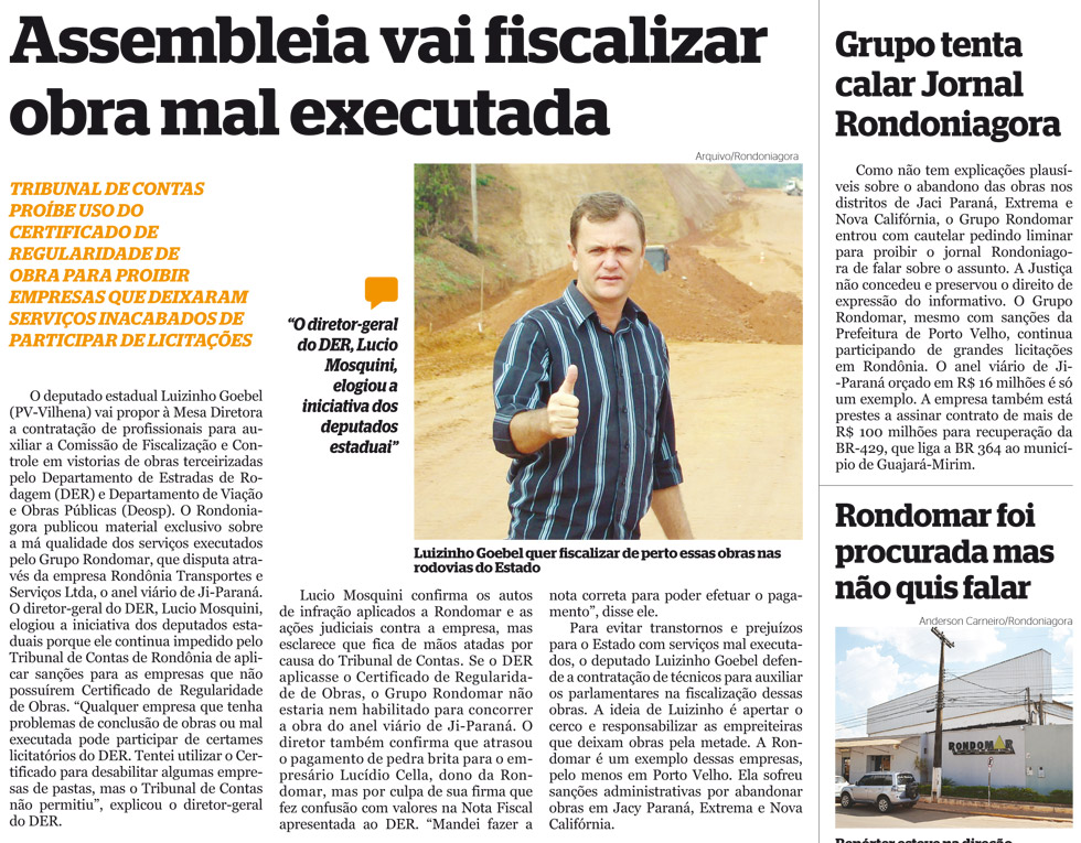 ASSEMBLEIA ANUNCIA QUE VAI FISCALIZAR OBRAS SUSPEITAS