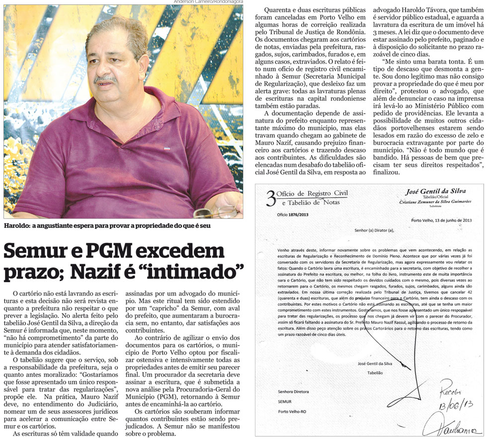 CARTÓRIOS CANCELAM ESCRITURAS EM PORTO VELHO E TABELIÃO CULPA PREFEITURA