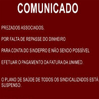 GOVERNO SE APROPRIA DE DINHEIRO DE SINDICATO E UNIMED SUSPENDE PLANO DE SAÚDE DE DELEGADOS