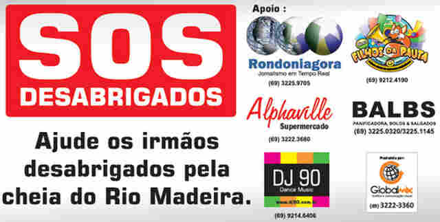 CAMPANHA PEDE APOIO ÀS FAMÍLIAS ATINGIDAS PELA CHEIA DO MADEIRA; AJUDE