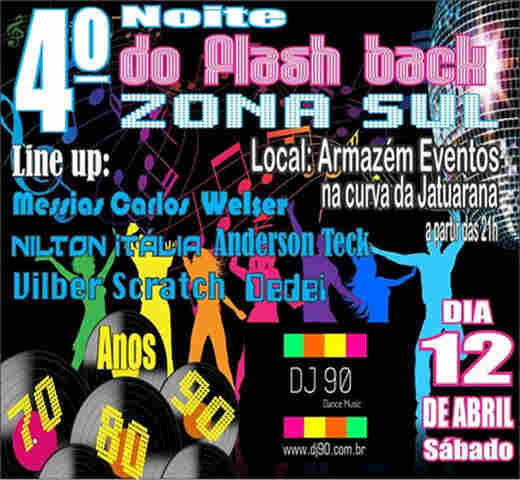 Zona Sul terá noite do flash back no dia 12 de abril