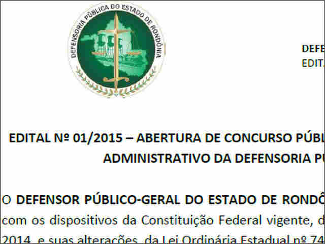 DEFENSORIA PÚBLICA ABRE CONCURSO PÚBLICO COM 106 VAGAS PARA QUADRO ADMINISTRATIVO; CONFIRA EDITAL
