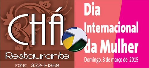 Chá Restaurante e Rondoniagora homenageiam mulheres: 20 internautas ganharão presentes e jantar especial