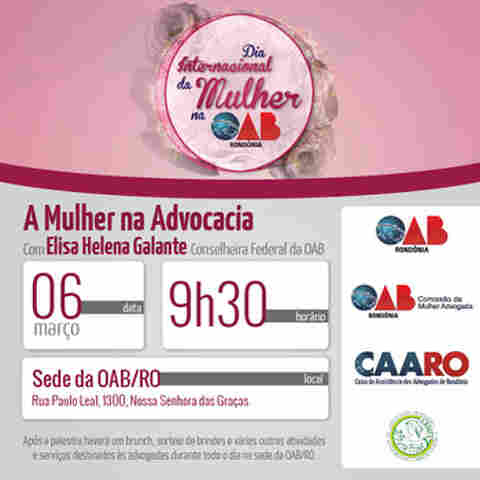 Advogadas rondonienses são homenageadas pelo Dia Internacional da Mulher