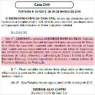 AGINDO COMO GOVERNADOR, CHEFE DA CASA CIVIL VIAJA, IGNORA ADJUNTO E NOMEIA PROFESSORA PARA COMANDAR A PASTA