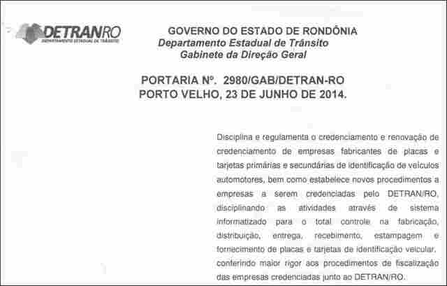 GRUPO FAMILIAR PRESSIONA E TENTA A ANULAÇÃO DE CREDENCIAMENTO DO DETRAN PARA MANTER O CARTEL PARA FABRICAÇÃO DE PLACAS VEICULARES
