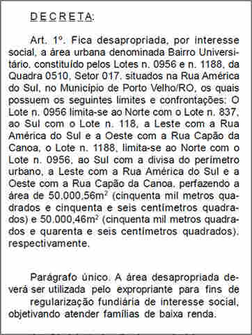 GOVERNO DECRETA DESAPROPRIAÇÃO DO BAIRRO UNIVERSITÁRIO E EVITA REINTEGRAÇÃO DE POSSE