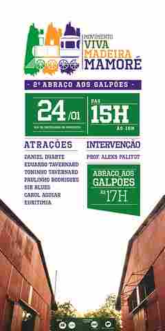 Movimento Viva Madeira-Mamoré realiza II Abraço nos Galpões