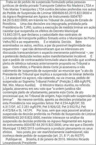 PRESIDENTE DO SUPREMO TRIBUNAL FEDERAL NEGA SUSPENSÃO DO DECRETO QUE ACABOU COM MONOPÓLIO NO TRANSPORTE PÚBLICO