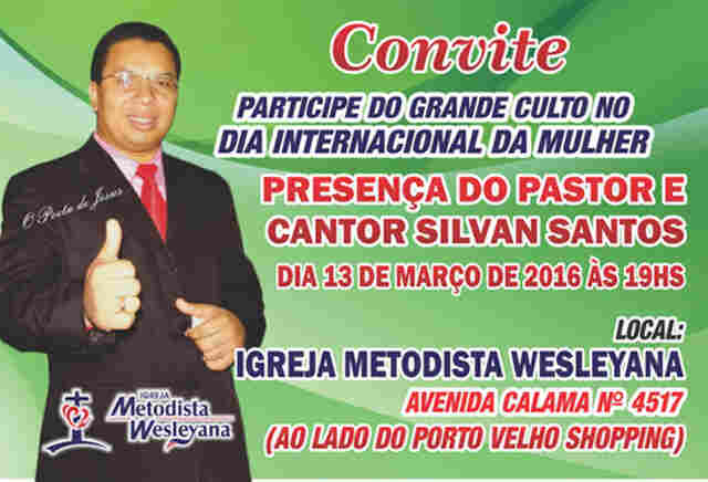 Igreja Metodista Wesleyana comemora Dia da Mulher no domingo com cantor Silvan Santos