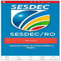 Sesdec cria novo aplicativo para denúncia anônima em Rondônia