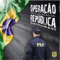 PRF inicia nesta sexta-feira a Operação Proclamação da República 2016