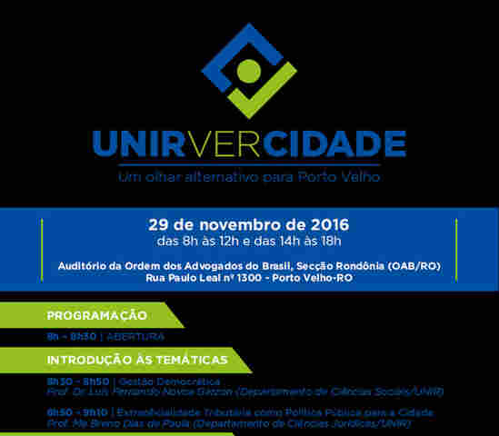 Unir realiza seminário para discutir problemas socioeconômicos de Porto Velho