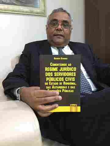 Desembargador lança livro sobre Regime Jurídico de Servidores Públicos