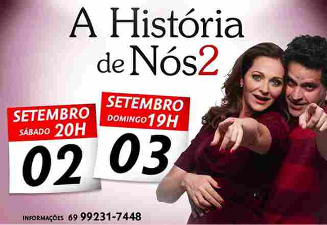 Ingressos para a “A História de Nós Dois” já estão disponíveis nos pontos vendas