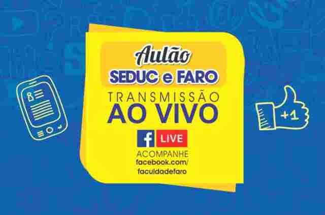 Seduc e Faro realizam aulão do Enem nesta sexta-feira