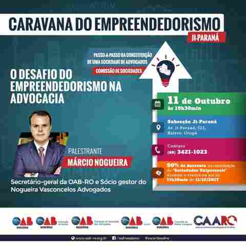 ‘Caravana do Empreendedorismo’ chega a Ouro Preto hoje e amanhã a Ji-Paraná