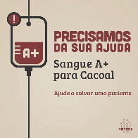 Fhemeron pede doação de sangue tipo A positivo para paciente em Cacoal