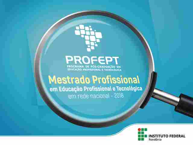 IFRO abre inscrições para mestrado em educação profissional e tecnológica