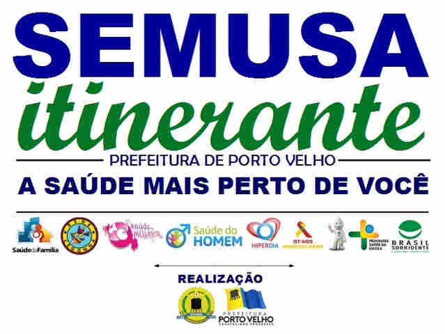 Orgulho do Madeira recebe o projeto Semusa Itinerante neste sábado