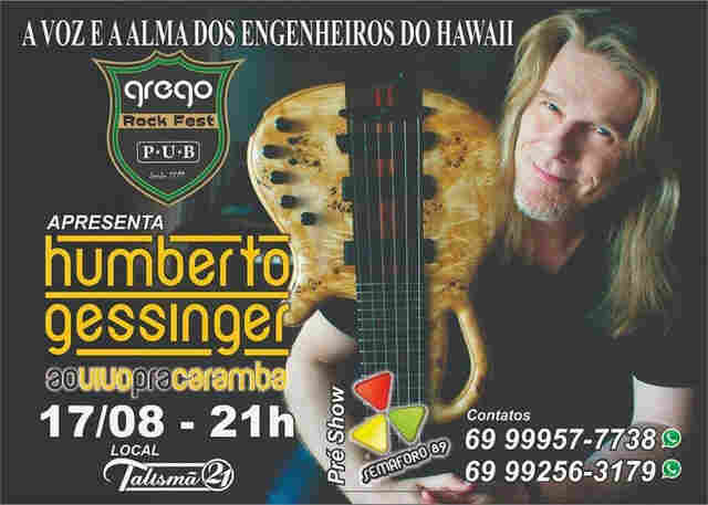 Ingressos à venda para o show do Humberto Gessinger em Porto Velho