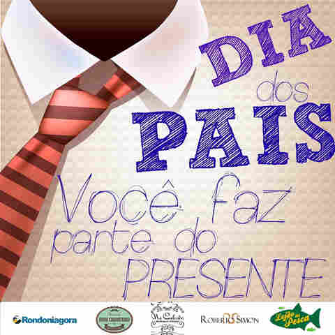 Rondoniagora e parceiros sorteiam presentes para o Dia dos Pais; veja como participar