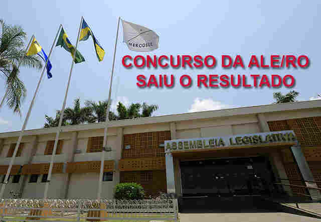 Confira o listão de aprovados no concurso da Assembleia Legislativa de Rondônia