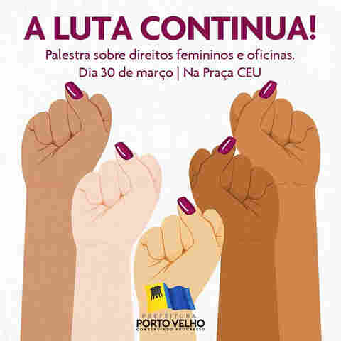 Projeto de empoderamento feminino será lançado no dia 30 deste mês em Porto Velho