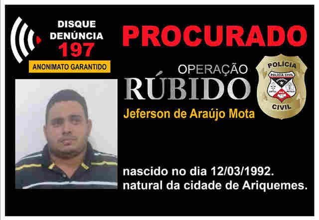 Polícia pede ajuda para prender homem procurado pela Operação Rúbido