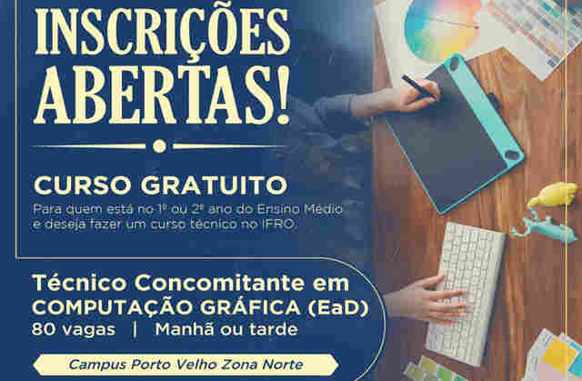 Ifro abre processo seletivo para cursos técnicos de Computação Gráfica e Administração