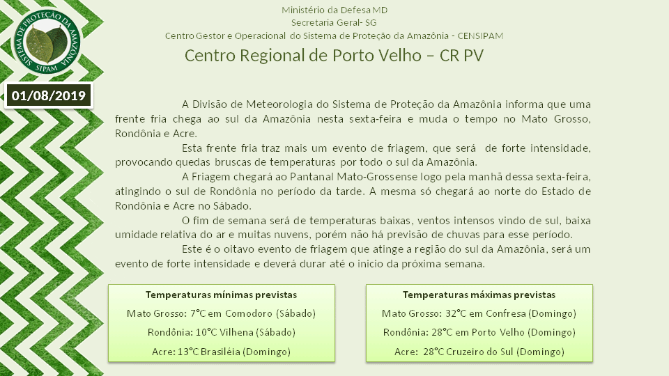 Sipam divulga boletim extraordinário alertando para o frio em Rondônia e Acre