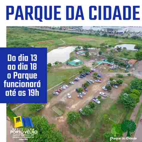 Prefeitura anuncia interdição do Parque da Cidade no período noturno