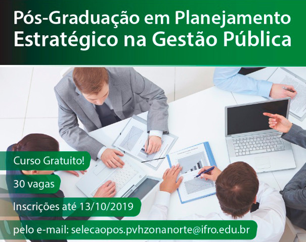 Ifro oferece vagas gratuitas em curso de pós-graduação em Planejamento Estratégico na Gestão Pública