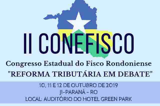 II Conefisco inicia nesta quinta-feira em Ji-Paraná
