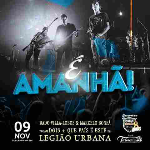 Marcelo Bonfá e Dado Villa-Lobos prometem fazer o show do ano neste sábado