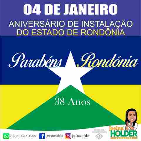 Joelna Holder parabeniza Rondônia pelos seus 38 anos de instalação