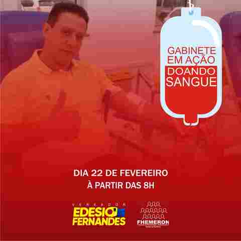 Edésio leva servidores do gabinete para doação de sangue