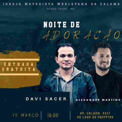 Cantor Gospel Davi Sacer estará dia 15 na Igreja Wesleyana Calama