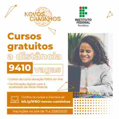 Ifro abre 9.410 vagas em cursos online