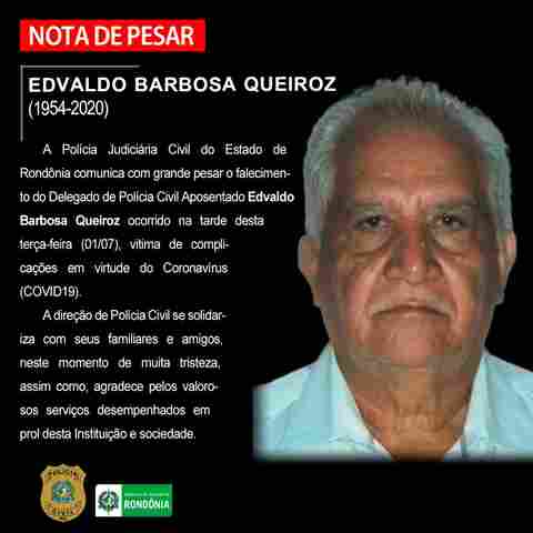 Delegado aposentado morre vítima do Coronavírus em Porto Velho