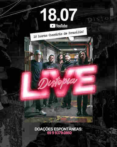 Banda Distopia realiza segunda live solidária neste sábado