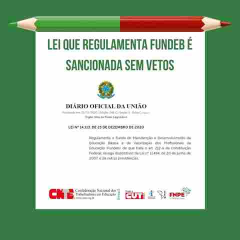 Vitória da mobilização: Regulamentação do Fundeb é sancionada sem vetos