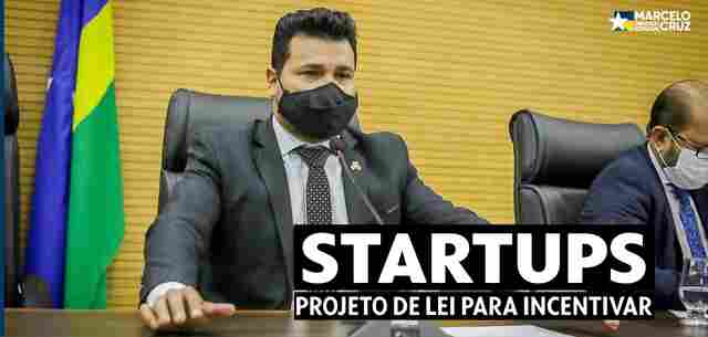 Marcelo Cruz apresenta PL para criação de programa de incentivo para Startups em Rondônia