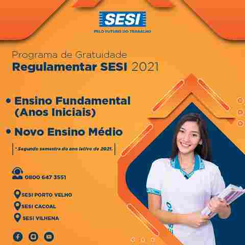 Sesi-RO disponibiliza 143 vagas gratuitas para o Ensino Fundamental e Novo Ensino Médio